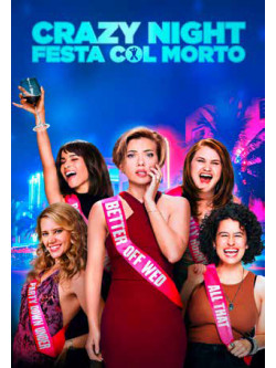 Crazy Night - Festa Col Morto