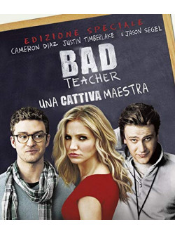 Bad Teacher - Una Cattiva Maestra