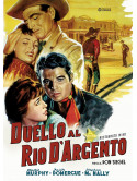 Duello Al Rio D'Argento (Restaurato In Hd)