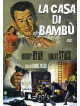Casa Di Bambu' (La)