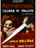 Possession - Legame Di Sangue