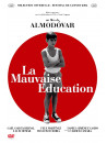 Mauvaise Education (La) [Edizione: Francia]