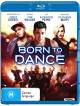 Born To Dance [Edizione: Australia]
