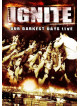 Ignite - Our Darkest Days - Live