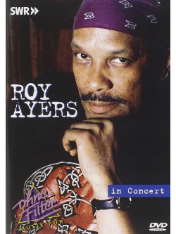 Roy Ayers - In Concert Ohne Filter