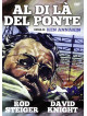 Al Di La' Del Ponte