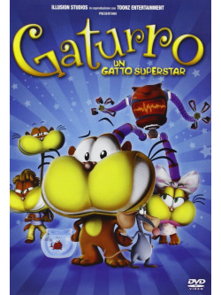 Gaturro - Un Gatto Superstar