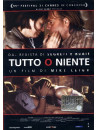 Tutto O Niente