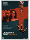 Dead Man Down - Il Sapore Della Vendetta