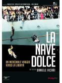 Nave Dolce (La)