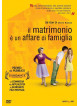 Matrimonio E' Un Affare Di Famiglia (Il)