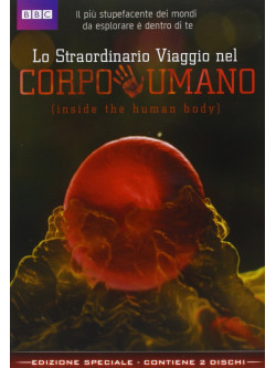 Straordinario Viaggio Nel Corpo Umano (Lo) (2 Dvd)