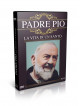 Padre Pio - La Vita Di Un Santo