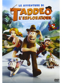 Avventure Di Taddeo L'Esploratore (Le)