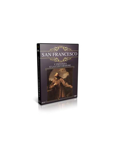 San Francesco - L'Infanzia E La Conversione