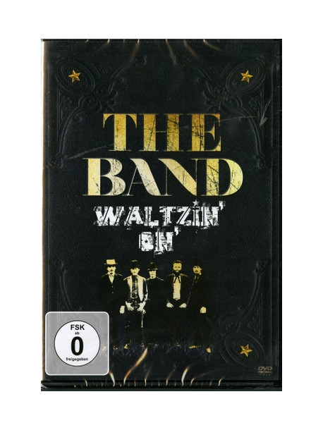 Band (The) - Waltzin On