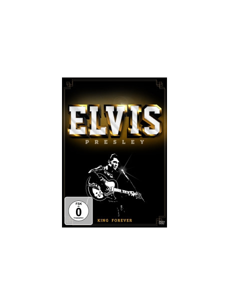 Elvis Presley - Forever King