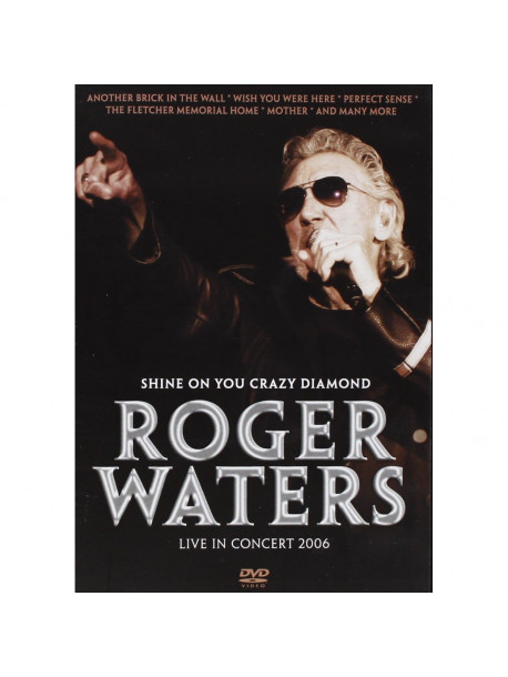 Roger Waters - Shine On You Crazy Diamond