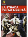 Strada Per La Liberta' (La)