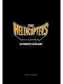 Hellacopters (The) - Goodnight Cleveland