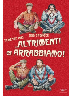 Altrimenti Ci Arrabbiamo