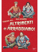 Altrimenti Ci Arrabbiamo