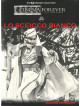 Sceicco Bianco (Lo)