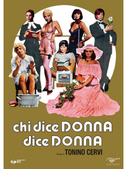 Chi Dice Donna Dice Donna