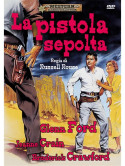 Pistola Sepolta (La)