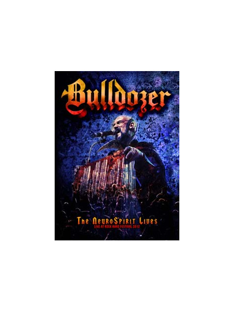Bulldozer - The Neurospirit Lives (Cd+Dvd)