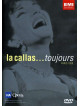 Maria Callas - La Callas ... Toujours
