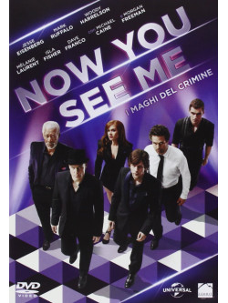 Now You See Me - I Maghi Del Crimine