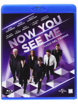 Now You See Me - I Maghi Del Crimine
