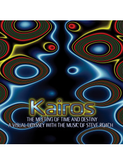 Kairos - The Meeting Of Time And Destiny - Steve Roach (2 Dvd)