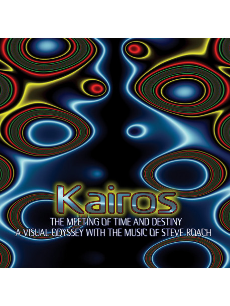 Kairos - The Meeting Of Time And Destiny - Steve Roach (2 Dvd)