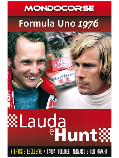 Formula Uno 1976 - Lauda E Hunt