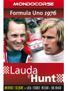 Formula Uno 1976 - Lauda E Hunt