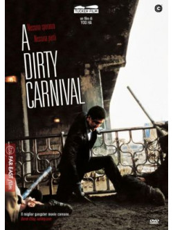 Dirty Carnival (A)