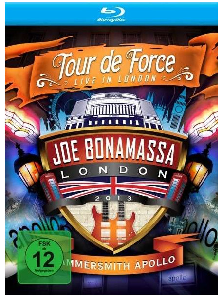 Joe Bonamassa - Tour De Force - HMV Hammersmith Apollo