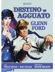 Destino In Agguato