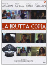 Brutta Copia (La)