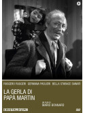 Gerla Di Papà Martin (La)