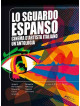 Sguardo Espanso (Lo)