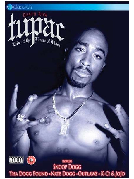 Tupac - Live At The House Of Blues