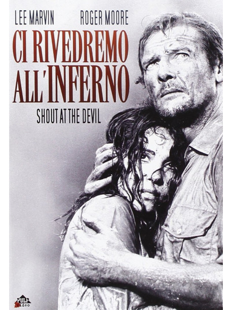 Ci Rivedremo All'Inferno