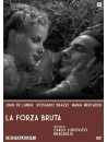 Forza Bruta (La)
