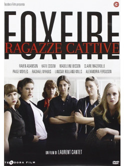 Foxfire - Le Ragazze Cattive