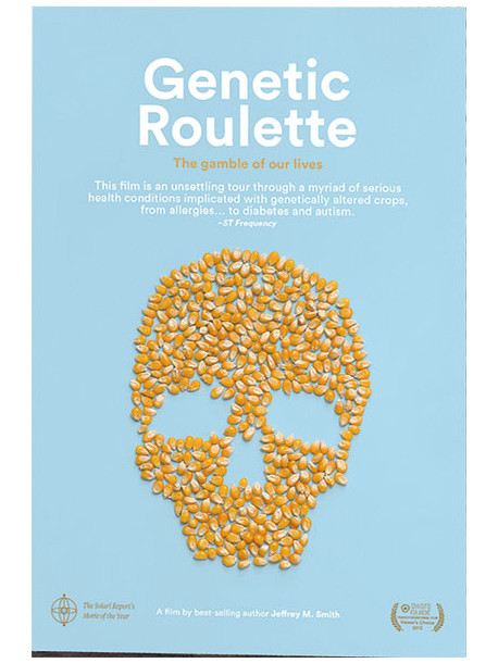 Roulette Genetica (La) - La Verità Sugli Ogm