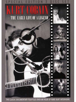 Kurt Cobain - The Early Life Of A Legend (Dvd+Cd)