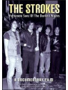 Strokes (The) - Fortunate Sons Of The Darkest Night